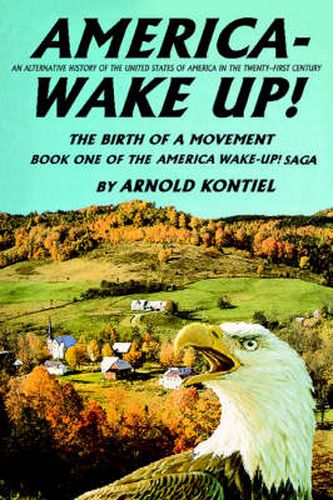 Cover image for America--Wake Up!: The Birth of a Movement