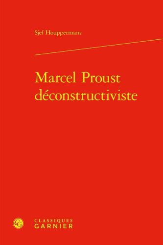 Cover image for Marcel Proust Deconstructiviste