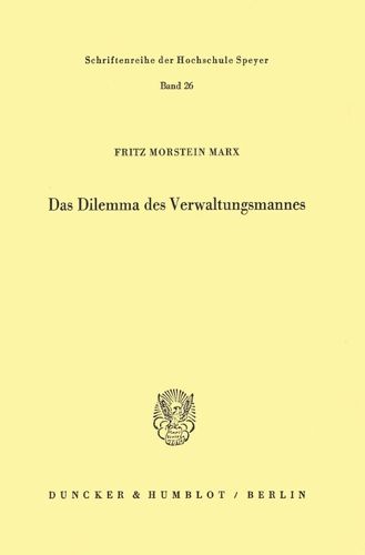 Cover image for Das Dilemma Des Verwaltungsmannes