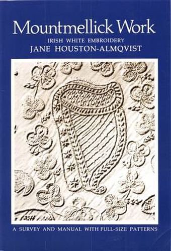 Cover image for Mountmellick Work: Irish White Embroidery