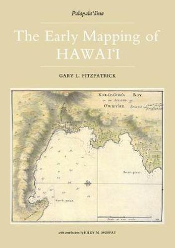 Cover image for The Early Mapping of Hawai'i