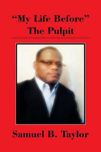 Cover image for My Life Before the Pulpit