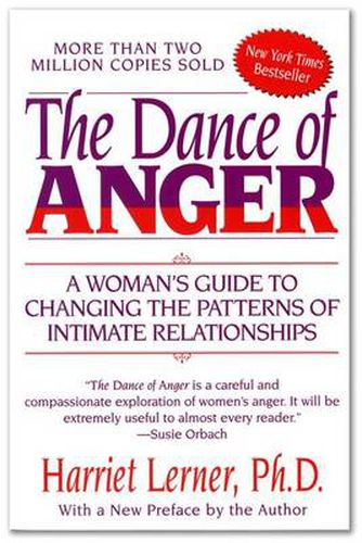 Cover image for The Dance of Anger: A Woman's Guide to Changing the Patterns of Intimate Relationships