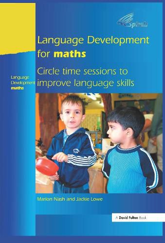 Cover image for Language Development for Maths: Circle Time Sessions to Improve Communication Skills in Maths