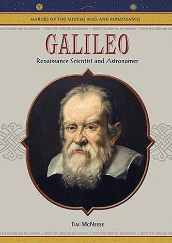 Galileo: Renaissance Scientist and Astronomer