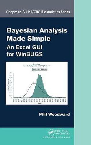 Cover image for Bayesian Analysis Made Simple: An Excel GUI for WinBUGS