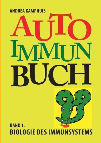 Cover image for Das Autoimmunbuch, Band 1: Biologie des Immunsystems