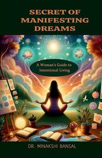 Cover image for Secret of Manifesting Dreams