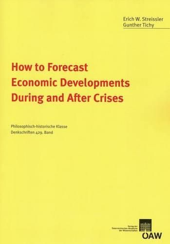 Cover image for How to Forecast Economic Developments During and After Crises