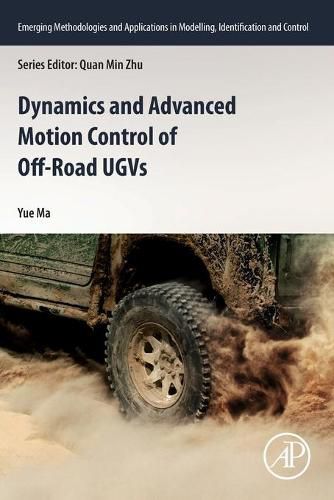 Cover image for Dynamics and Advanced Motion Control of Off-Road UGVs