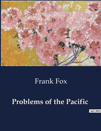 Cover image for Problems of the Pacific