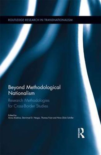 Cover image for Beyond Methodological Nationalism: Research Methodologies for Cross-Border Studies