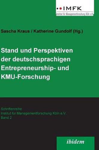 Cover image for Stand und Perspektiven der deutschsprachigen Entrepreneurship- und KMU-Forschung.