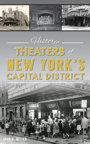 Cover image for Historic Theaters of New York's Capital District