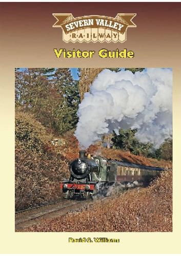 Cover image for Severn Valley Railway Visitor Guide (10th Edition)