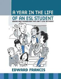 Cover image for A Year in the Life of an ESL Student