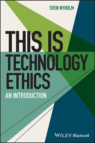 Cover image for This is Technology Ethics: An Introduction