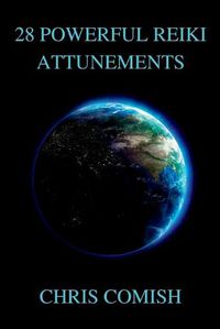 Cover image for 28 Powerful Reiki Attunements