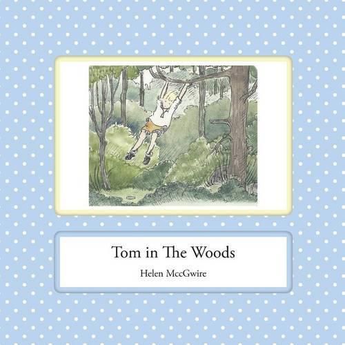 Cover image for Tom in the Woods