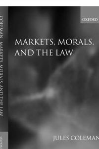 Cover image for Markets Morals and The Law