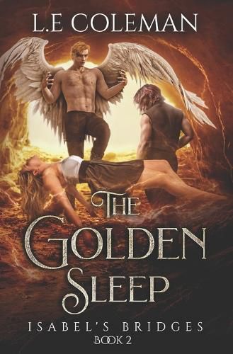 Cover image for The Golden Sleep - Isabel's Bridges (Book 2)