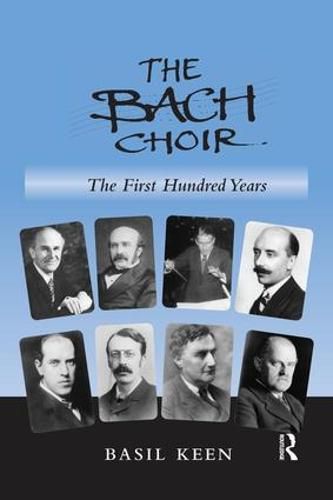 Cover image for The Bach choir: The First hundred Years