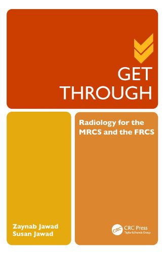 Cover image for Get Through Radiology for the MRCS and the FRCS