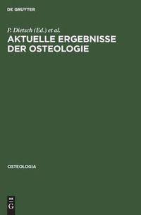 Cover image for Aktuelle Ergebnisse der Osteologie