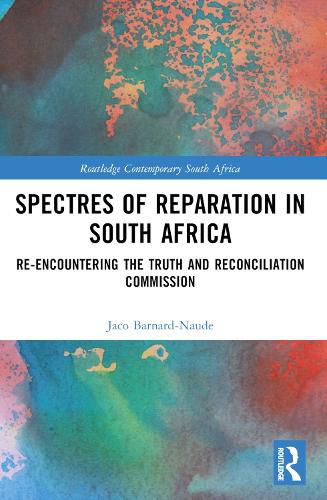 Spectres of Reparation in South Africa