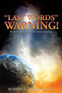 Cover image for Last Words Warning!