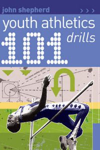 Cover image for 101 Youth Athletics Drills