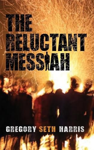 Cover image for The Reluctant Messiah