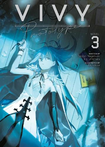 Cover image for Vivy Prototype (Light Novel) Vol. 3