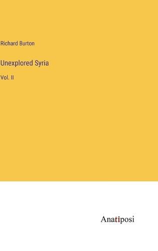 Cover image for Unexplored Syria