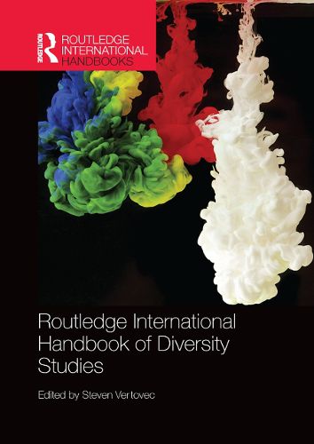 Cover image for Routledge International Handbook of Diversity Studies