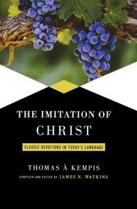 Cover image for IMITATION OF CHRIST: Classic Devotions in Today's Language