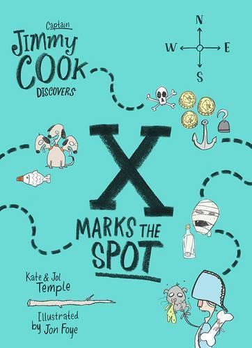 Cover image for Captain Jimmy Cook Discovers X Marks the Spot