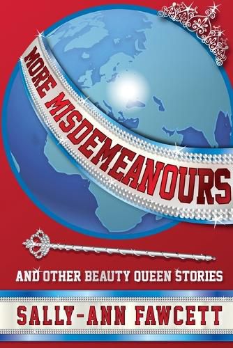 Cover image for More Misdemeanours - and Other Beauty Queen Stories