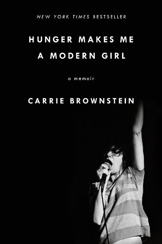 Cover image for Hunger Makes Me a Modern Girl: A Memoir