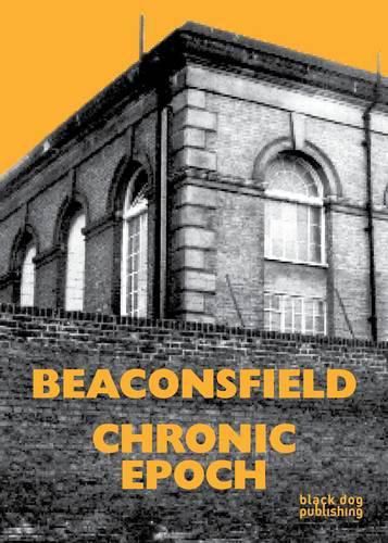 Cover image for Beaconsfield: Chronic Epoch
