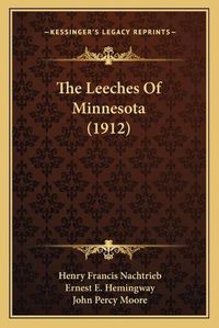 Cover image for The Leeches of Minnesota (1912)