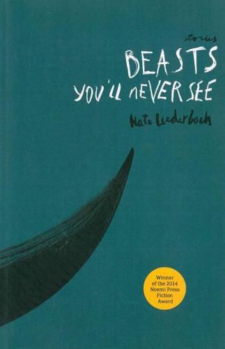 Cover image for Beasts You'll Never See