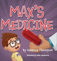 Cover image for Max's Medicine