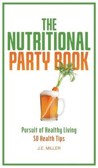 Cover image for The Nutritional Party Book