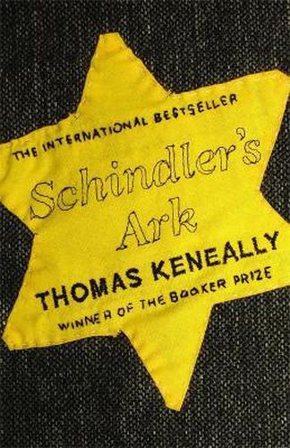 Cover image for Schindler's Ark: The Booker Prize winning novel filmed as 'Schindler's List