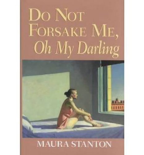 Cover image for Do Not Forsake Me, Oh My Darling