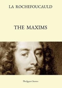 Cover image for The Maxims (Bilingual Edition: French Text, with a Revised English Translation)