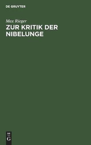 Zur Kritik Der Nibelunge