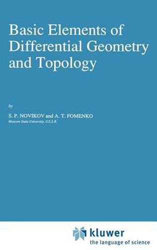 Cover image for Basic Elements of Differential Geometry and Topology