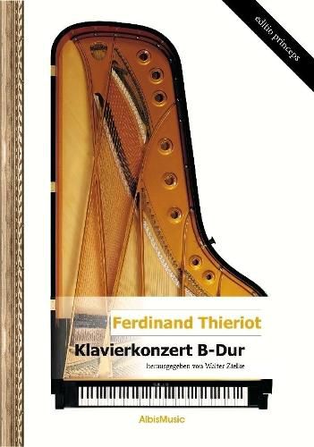 Klavierkonzert B-Dur (Hrsg.: Walter Zielke)